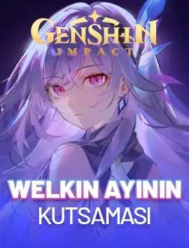 Welkin Ayının Kutsaması